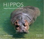 Cover of: Hippos: Natural History & Conservation (Worldlife Library)