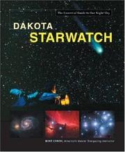Cover of: Dakota Starwatch (Starwatch: The Essential Guide to Our Night Sky) by Mike Lynch