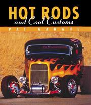 Cover of: Hot Rods and Cool Customs by Pat Ganahl, Pat Ganahl