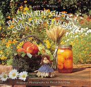 Cover of: Handmade Gifts from a Country Garden by Laura C. Martin, Laura C. Martin