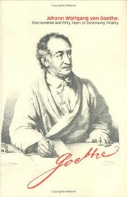 Cover of: Johann Wolfgang Von Goethe: One Hundred and Fifty Years of Continuing Vitality (Studies in Comparative Literature)