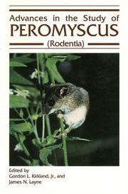 Cover of: Advances in the study of Peromyscus (Rodentia) by edited by Gordon L. Kirkland, Jr. and James N. Layne.
