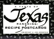 Cover of: A Taste of Texas Ranching: Recipe Postcards