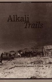 Cover of: Alkali trails, or, Social and economic movements of the Texas frontier, 1846-1900 | William Curry Holden
