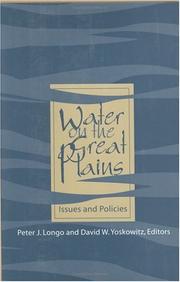 Cover of: Water on the Great Plains: issues and policies