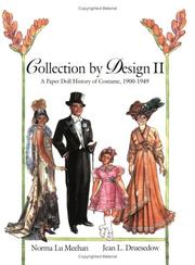 Cover of: Collection by design II: a paper doll history of costume, 1900-1949
