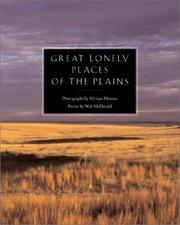 Cover of: Great lonely places of the Texas Plains by Walter McDonald, Walter McDonald