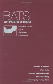 Cover of: Bats of Puerto Rico: an island focus and a Caribbean perspective