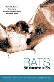 Cover of: Bats Of Puerto Rico: An Island Focus And A Caribbean Perspective