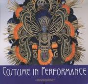 Cover of: Costume in Performance Historic Fashions 2007 Calendar (Historic Fashions Calendar) by 