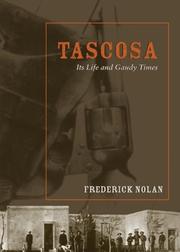 Cover of: Tascosa: Its Life and Gaudy Times