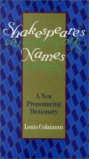 Cover of: Shakespeare's names by Louis Colaianni