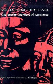 Cover of: Voices from the silence: Guatemalan literature of resistance