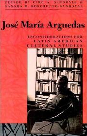 Cover of: José María Arguedas: reconsiderations for Latin American cultural studies