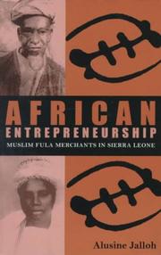 Cover of: African Entrepreneurship: Muslim Fula Merchants in Sierra Leone (Ohio RIS Africa Series)