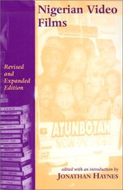 Cover of: Nigerian video films by edited with an introduction by Jonathan Haynes.