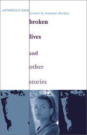 Cover of: Broken lives and other stories by Anthonia C. Kalu