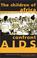 Cover of: Children Of Africa Confront AIDS