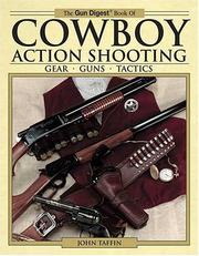 Cover of: Cowboy action shooting by [edited by] Kevin Michalowski.