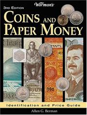 Cover of: Warman's Coins & Paper Money: A Value & Identification Guide (Warman's Coins and Paper Money)