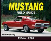 Cover of: Mustang Field Guide | Brad Bowling