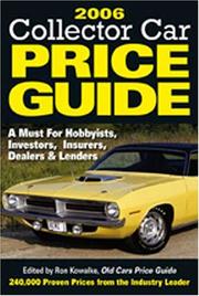 Cover of: Collector Car Price Guide 2006 by Ron Kowalke
