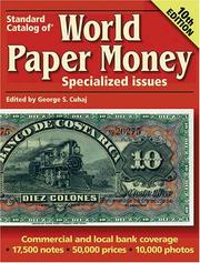 Cover of: Standard Catalog Of World Paper Money Specialized Issues by George S. Cuhaj