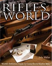 Cover of: Rifles of the World by John Walter