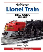 Cover of: Warman's Lionel Train Field Guide by David Doyle