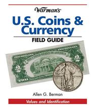 Cover of: Warman's U S Coins & Currency Field Guide by Allen G. Berman