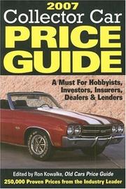 2007 Collector Car Price Guide (Standard Guide to Cars and Prices) by Ron Kowalke