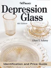 Cover of: Warmans Depression Glass by Ellen T. Schroy