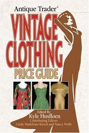 Cover of: Antique Trader Vintage Clothing Price Guide (Antique Trader)