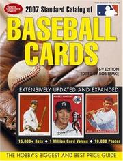 Cover of: Standard Catalog of Baseball Cards 2007: The Hobby's Biggest And Best Price Guide (Standard Catalog of Baseball Cards)
