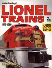 Cover of: Standard Catalog of Lionel 1945-1969 (Standard Catalog of Lionel Trains 1945-1969) by David Doyle