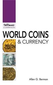 Cover of: World Coins & Currency (Warman's Companion) by Allen G. Berman