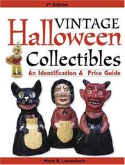 Cover of: Vintage Halloween Collectibles: An Identification & Price Guide (Vintage Halloween Collectibles: Identification & Price Guide)