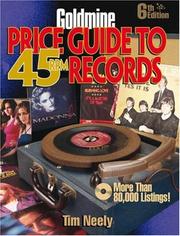 Cover of: Goldmine price guide to 45 rpm records