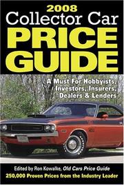 Cover of: 2008 Collector Car Price Guide (Standard Guide to Cars and Prices) by Ron Kowalke