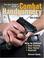 Cover of: The Gun Digest Book of Combat Handgunnery