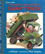 Cover of: The Happy Man and His Dump Truck