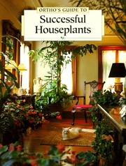 Cover of: Ortho's guide to successful houseplants