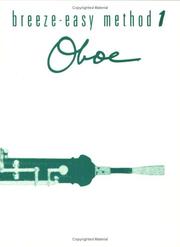 Cover of: Oboe: Breeze-Easy Method 1 (Breeze Easy Method Series)