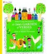 A Child's Garden of Verses by Robert Louis Stevenson, Alice Provensen, Martin Provensen