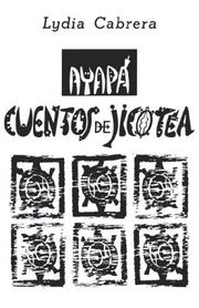 Cover of: AYAPÁ by Lydia Cabrera