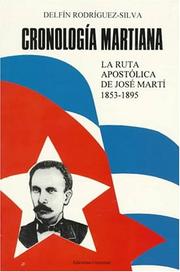 Cover of: Cronología martiana: la ruta apostólica de José Martí, 1853-1895