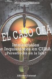 Cover of: El Caso CEA by Maurizio Giuliano, Maurizio Giuliano