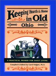 Keeping Hearth & Home in Old Ohio by Carol Padgett