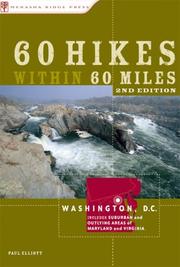 Cover of: 60 Hikes within 60 Miles: Washington, DC: Including Alexandria, Frederick, and Leesburg (2nd Edition) (60 Hikes - Menasha Ridge)