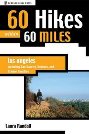 Cover of: 60 hikes within 60 miles, Los Angeles by Laura Randall